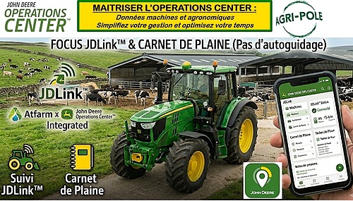 Optimiser le pilotage de son exploitation par l’intermédiaire du logiciel OPERATIONS CENTER JOHN DEERE carnet de plaine – AGRI POLE